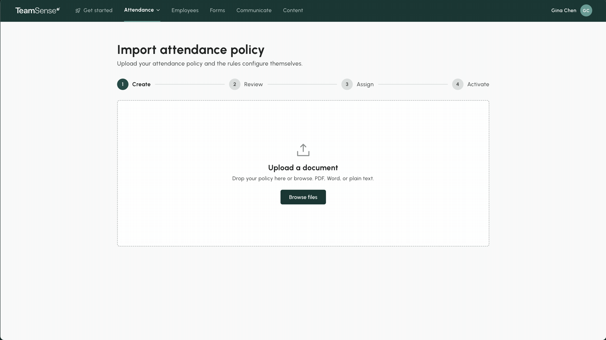 Stand up a policy in minutes